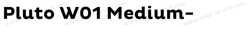 Pluto W01 Medium字体转换